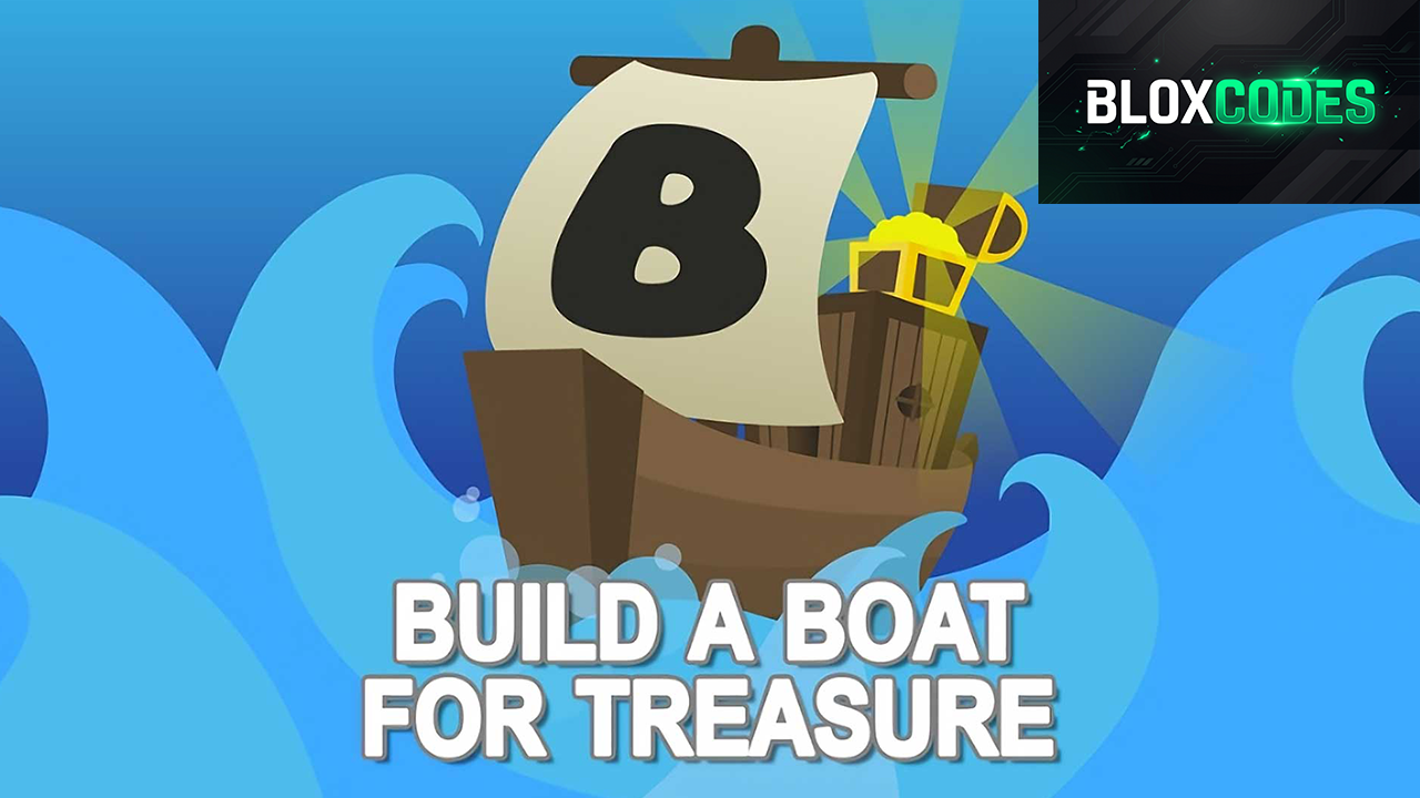 Build a Boat for Treasure Roblox Codes
